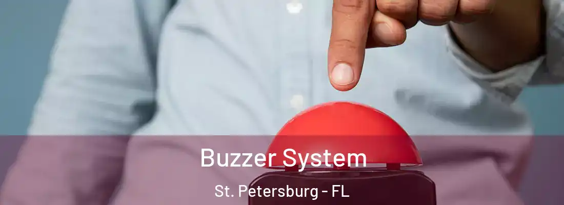  Buzzer System St. Petersburg - FL