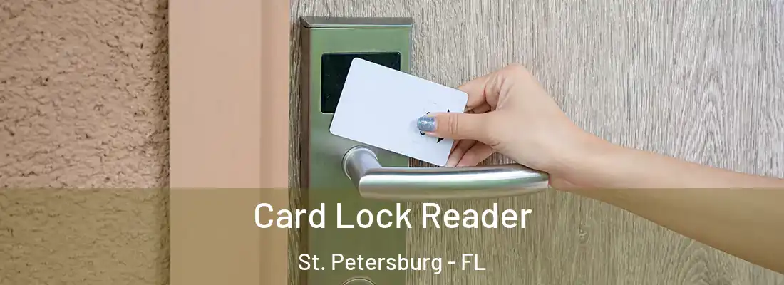  Card Lock Reader St. Petersburg - FL