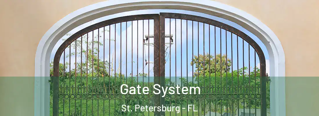  Gate System St. Petersburg - FL