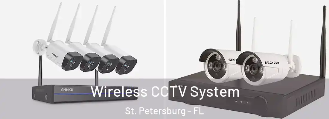  Wireless CCTV System St. Petersburg - FL